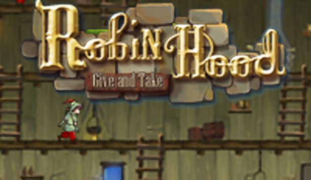 Robin Hood: Give and Take