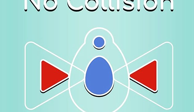 Without Collision